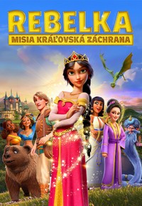 Rebelka: Misia kráľovská záchrana
