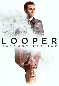 Looper: Nájomný zabijak
