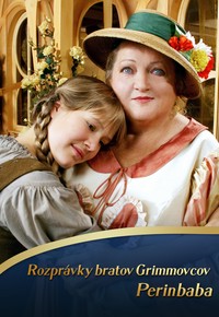 Rozprávky bratov Grimmovcov: Perinbaba