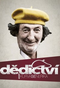 Dědictví aneb Kurvaseneříká