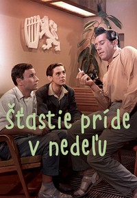 Šťastie príde v nedeľu