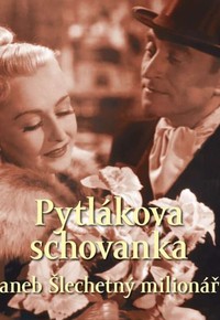 Pytlákova schovanka aneb Šlechetný milionář