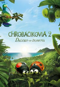 Chrobáčikovia 2: Ďaleko od domova
