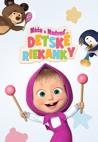 Máša a medveď: Detské riekanky