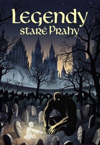 Legendy staré Prahy