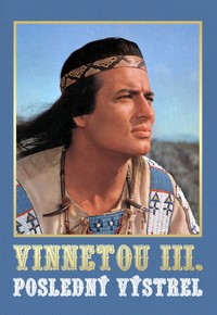 Vinnetou III. - Posledný výstrel