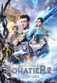 Posledný bohatier 2: Koreň zla