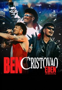 Ben Cristovao: Eden 2025