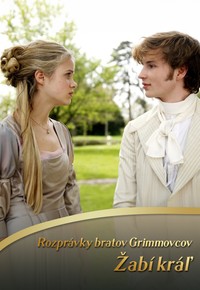 Rozprávky bratov Grimmovcov: Žabí kráľ