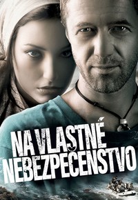 Na vlastné nebezpečenstvo