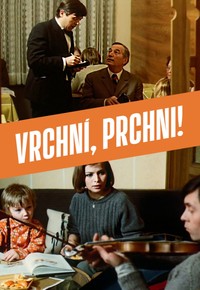 Vrchní, prchni!