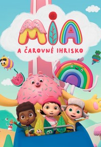 Mia a čarovné ihrisko