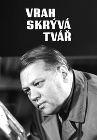 Vrah skrývá tvář