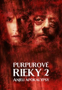 Purpurové rieky 2: Anjeli apokalypsy