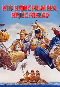 Kto nájde priateľa, nájde poklad