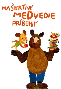 Maškrtné medvedie príbehy