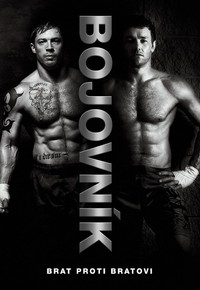 Bojovník: Brat proti bratovi