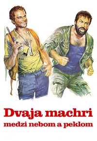 Dvaja machri medzi nebom a peklom