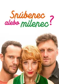 Snúbenec alebo milenec?