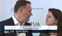 Minister Čislák podáva na sestry trestné oznámenie. Ani poriadne nevedel, za čo