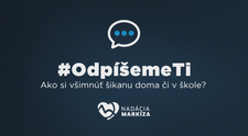#Odpíšeme Ti - Ako si všimnúť  šikanu doma či v škole?