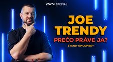 Skvelá správa pre fanúšikov slovenského stand-upu. Voyo pripravuje špeciál s komikom Joe Trendym