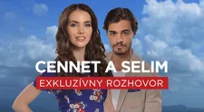 Cennet a Selim exkluzívne: V tomto sme iní ako oni