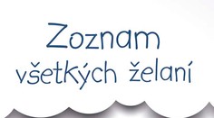 Máte zoznam tajných želaní?