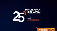 Mimoriadna relácia 25 s Michalom Kovačičom: Exkluzívnym hosťom bude Andrej Kiska