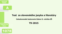 Takto vyzeral deviatacký monitor zo slovenčiny. Prešli by ste?