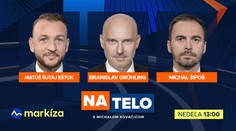 Hosťami nedeľného Na telo budú Michal Šipoš, Branislav Gröhling a Matúš Šutaj Eštok