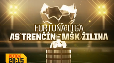 Dajto odvysiela zápas AS Trenčín - MŠK Žilina
