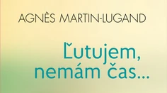 Ľutujem, nemám čas