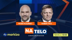 Hosťami Na telo budú tentoraz Peter Pčolinský a Robert Fico