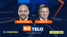 Hosťami Na telo budú tentoraz Peter Pčolinský a Robert Fico