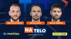 Michal Šipoš, Matúš Šutaj Eštók a Michal Šimečka prijali pozvanie do relácie Na telo