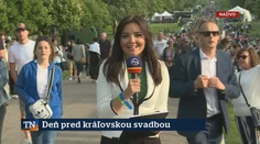 Deň pred kráľovskou svadbou to vrie: Redaktorka TV Markíza to zažíva na vlastnej koži