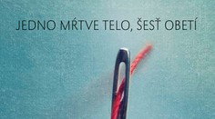 Jedno mŕtve telo, šesť obetí