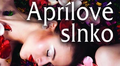 Aprílové slnko Kataríny Gillerovej
