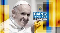 Pápež František na Slovensku: Sledujte NAŽIVO mimoriadnu reláciu so Zlaticou Puškárovou