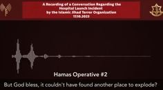 „Bože, nemohlo to vybuchnúť na inom mieste?“ Izrael tvrdí, že odpočul rozhovor členov Hamasu po explózii nemocnice