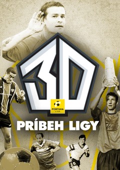 30: Príbeh ligy