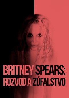 Britney Spears: Rozvod a zúfalstvo