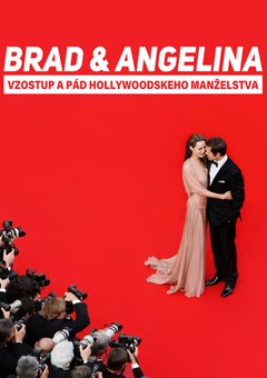 Brad a Angelina: Vzostup a pád hollywoodskeho manželstva