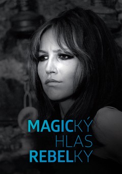 Magický hlas rebelky