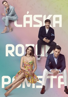 Láska, rozum, pomsta