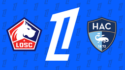 Lille OSC – Le Havre AC