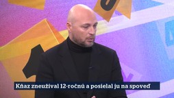 25. epizóda | 27. 11. 2025 | Kňaz zneužíval 12-ročnú a posielal ju na spoveď