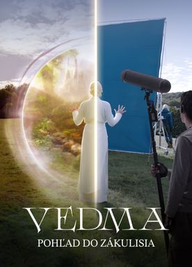 Vedma: Pohľad do zákulisia