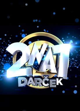 2 na 1 – Darček